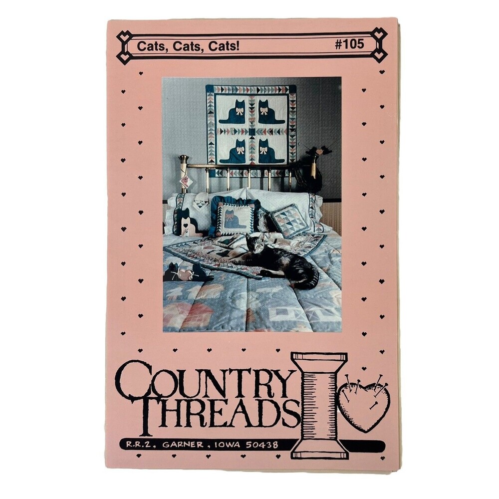 Cats, Cats, Cats! Applique Quilt Pattern #105 by Country Threads Instructions